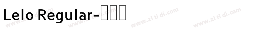 Lelo Regular字体转换